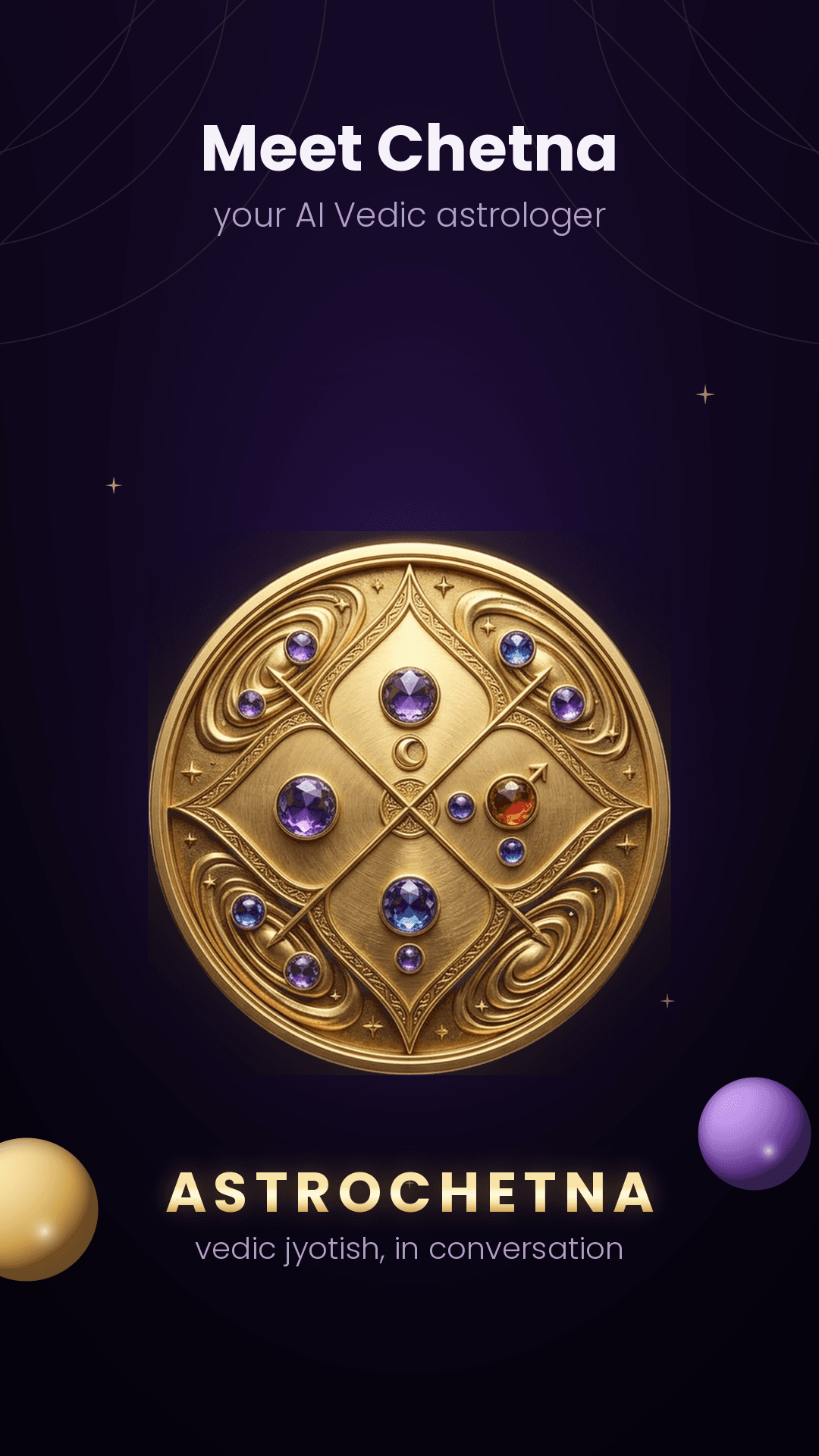 Meet Chetna — your AI Vedic astrologer. AstroChetna: Vedic jyotish, in conversation.